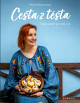 Petra Burianová: Cesta z těsta Petra Burianová: Cesta z těsta