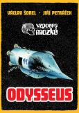 Vzpoura mozků: Odysseus Vzpoura mozků: Odysseus