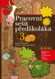 Pracovní sešit předškoláka 3 Pracovní sešit předškoláka 3