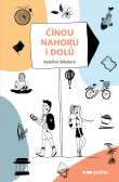 Čínou nahoru i dolů Čínou nahoru i dolů