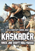 Kaskadér aneb jak dobýt Hollywood Kaskadér aneb jak dobýt Hollywood