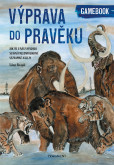 Výprava do pravěku Výprava do pravěku