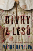 Dívky z lesů Dívky z lesů