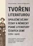 Tvořeni literaturou Tvořeni literaturou