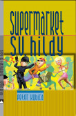 Supermarket sv. Hildy Supermarket sv. Hildy