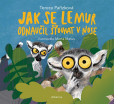 Jak se lemur odnaučil šťourat v nose Jak se lemur odnaučil šťourat v nose