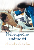Nebezpečné známosti Nebezpečné známosti