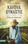 Kávová dynastie - Dny probuzení Kávová dynastie - Dny probuzení