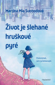 Život je šlehané hruškové pyré Život je šlehané hruškové pyré