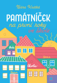 Památníček na první roky ve škole Památníček na první roky ve škole