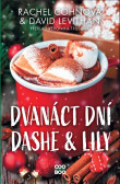 Dvanáct dní Dashe & Lily Dvanáct dní Dashe & Lily