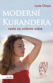 Moderní kurandera Moderní kurandera