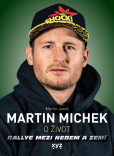 Martin Michek: O život Martin Michek: O život