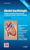 Akutní kardiologie do kapsy Akutní kardiologie do kapsy