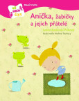 Anička, žabičky a jejich přátelé Anička, žabičky a jejich přátelé