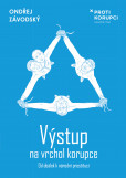 Výstup na vrchol korupce Výstup na vrchol korupce