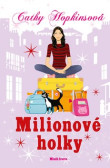 Milionové holky Milionové holky