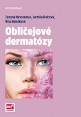 Obličejové dermatózy Obličejové dermatózy