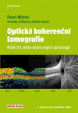 Optická kohereční tomografie Optická kohereční tomografie