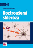 Roztroušená skleróza Roztroušená skleróza