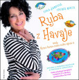 Ryba z Havaje Ryba z Havaje