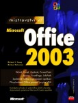 Mistrovství v Microsoft Office 2003 Mistrovství v Microsoft Office 2003