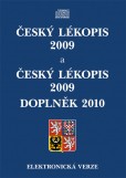 Český lékopis 2009 a Český lékopis 2009 - Doplněk 2010 Český lékopis 2009 a Český lékopis 2009 - Doplněk 2010