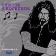 Etiketa s rockerem Etiketa s rockerem