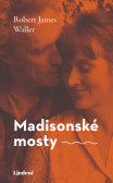 Madisonské mosty Madisonské mosty