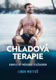 Chladová terapie: kompletní průvodce otužováním Chladová terapie: kompletní průvodce otužováním