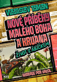 Nové příběhy Malého boha a Kruana: život s Ábíčkem Nové příběhy Malého boha a Kruana: život s Ábíčkem