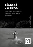 Tělesná výchova Tělesná výchova