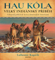 Velký indiánský příběh Velký indiánský příběh