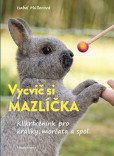 Vycvič si mazlíčka! Vycvič si mazlíčka!
