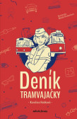 Deník tramvajačky Deník tramvajačky