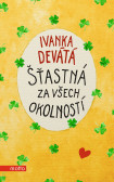 Šťastná za všech okolností Šťastná za všech okolností