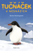 Tučňáček v nesnázích Tučňáček v nesnázích