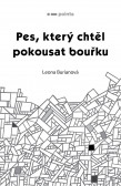 Pes, který chtěl pokousat bouřku Pes, který chtěl pokousat bouřku
