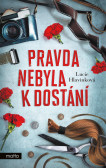 Pravda nebyla k dostání Pravda nebyla k dostání