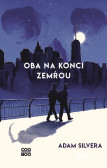 Oba na konci zemřou Oba na konci zemřou