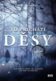 To přichází děsy To přichází děsy