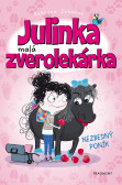 Julinka – malá zverolekárka 2 – Nezbedný poník Julinka – malá zverolekárka 2 – Nezbedný poník