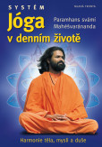 Systém Jóga v denním životě Systém Jóga v denním životě