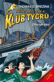 Klub Tygrů - Ohnivé oko Klub Tygrů - Ohnivé oko