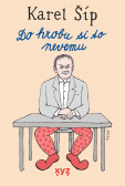Do hrobu si to nevemu Do hrobu si to nevemu