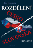 Rozdělení Československa 1989-1992 Rozdělení Československa 1989-1992