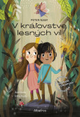 V Kráľovstve lesných víl V Kráľovstve lesných víl