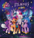 My Little Pony - Nová generace - Filmový příběh My Little Pony - Nová generace - Filmový příběh