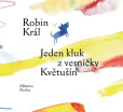 Jeden kluk z vesničky Květušín Jeden kluk z vesničky Květušín