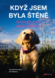 Když jsem byla štěně Když jsem byla štěně